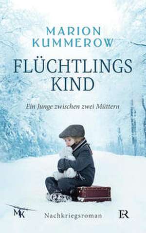 Flüchtlingskind de Marion Kummerow