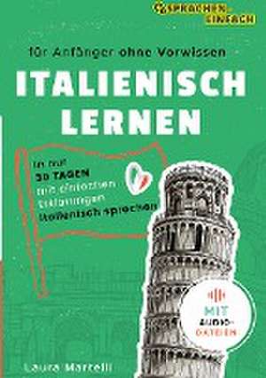 Italienisch Lernen de Laura Marteli