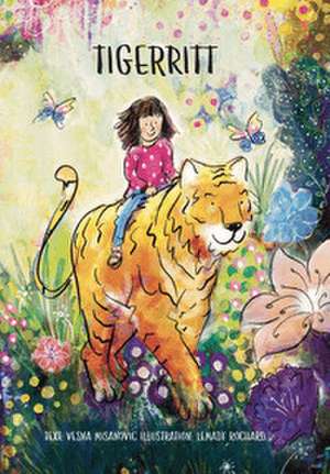 Tigerritt de Vesna Misanovic