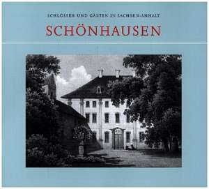 Schönhausen de Lutz Faupel