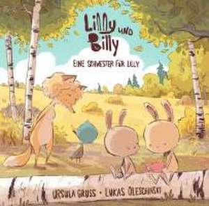 Lilly und Billy de Ursula Gruß