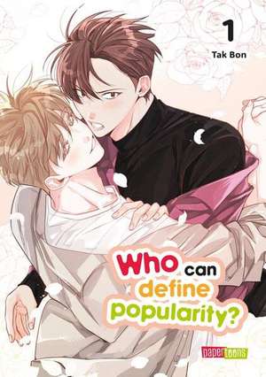 Who can define popularity? 01 de Tak Bon