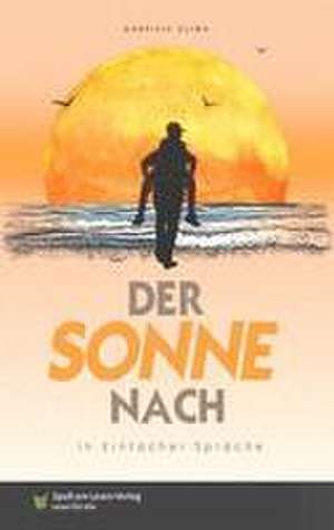 Der Sonne nach de Gabriele Clima