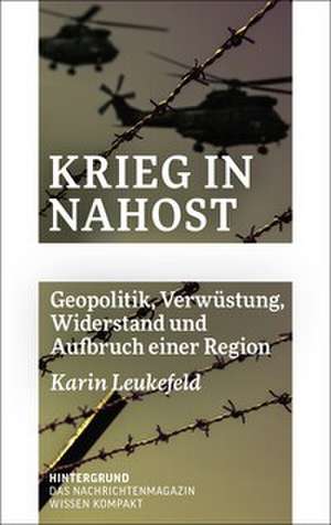 Krieg in Nahost de Karin Leukefeld