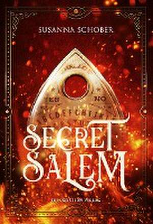 Secret Salem de Susanna Schober