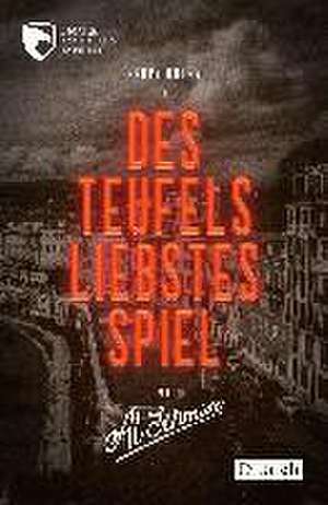 Des Teufels liebstes Spiel de Al Schmidt