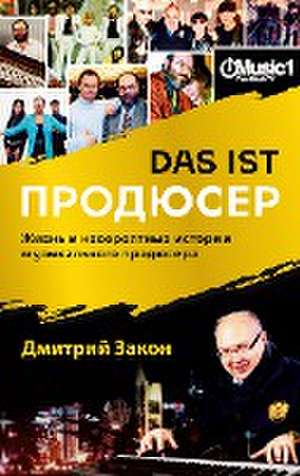 Das ist Prodyuser de Dimitry Zakon