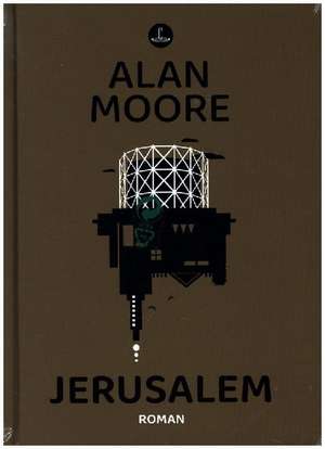 Jerusalem de Alan Moore