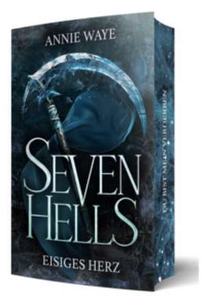Seven Hells 2: Eisiges Herz de Annie Waye