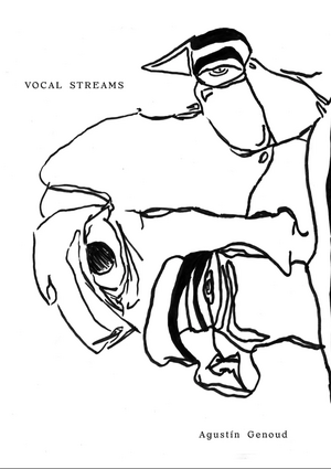 Vocal Streams de Agustín Genoud