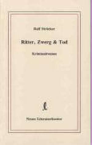 Ritter, Zwerg und Tod de Ralf Ströcker