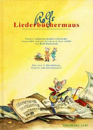 Rolfs Liederbüchermaus de Julia Ginsbach