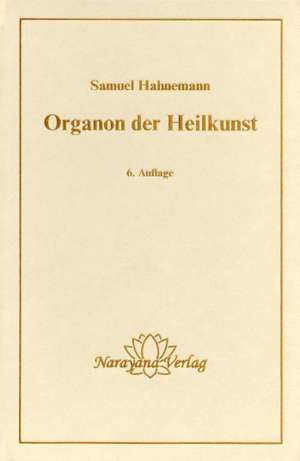 Organon der Heilkunst de Samuel Hahnemann