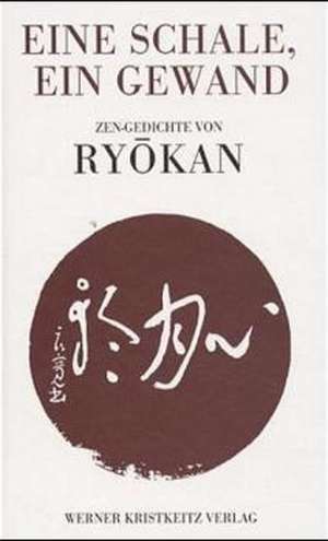 Ryokan, M: Schale, ein Gewand