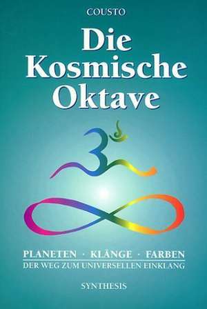 Die kosmische Oktave de Hans Cousto