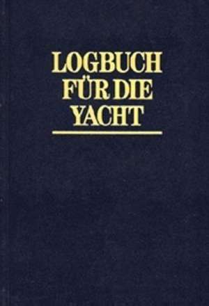 Logbuch für die Yacht de Joachim Schult