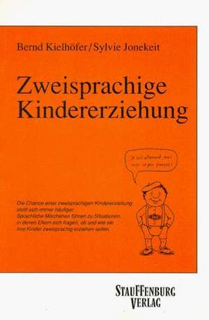 Zweisprachige Kindererziehung de Bernd Kielhöfer