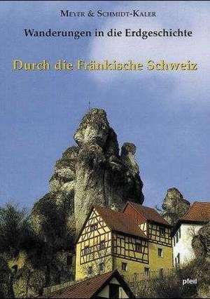 Durch die Fränkische Schweiz de Rolf K. F. Meyer