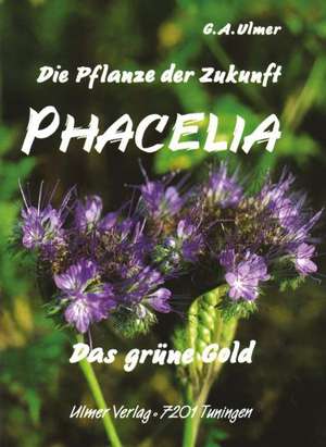 Phacelia de Günter A Ulmer