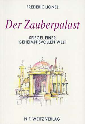 Der Zauberpalast de Frederic Lionel