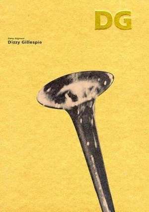 Dizzy Gillespie de Dany Gignoux