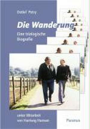 Die Wanderung de Detlef Petry