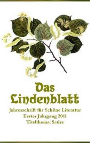 Das Lindenblatt. Titelthema: Satire de Hinrich Ferchel