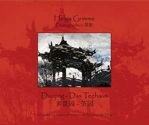 Duojing - Das Teehaus de Helga Grimme