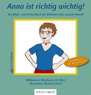 Anna ist richtig wichtig de Susanne Kaiser