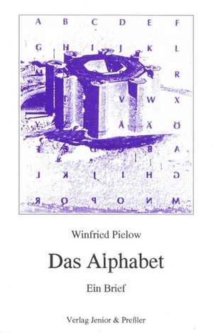 Das Alphabet de Winfried Pielow