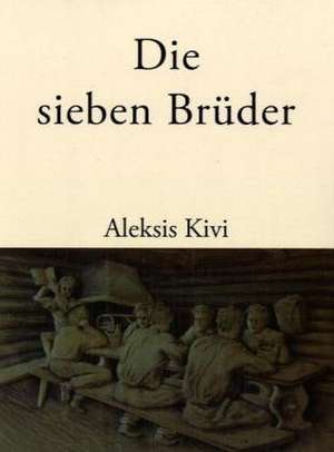 Die sieben Brüder de Erhard Schiefer