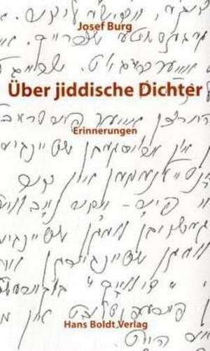 Über jiddische Dichter de Josef Burg