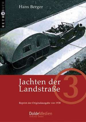 Jachten der Landstraße de Hans Berger