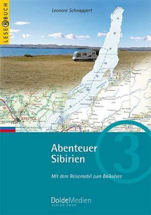 Abenteuer Sibirien de Leonore Schnappert