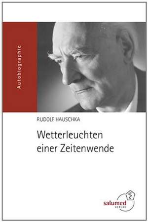 Wetterleuchten einer Zeitenwende de Rudolf Hauschka