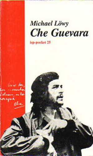 Che Guevara de Michael Loewy