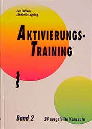 Aktivierungstraining 2 de Eva Labisch