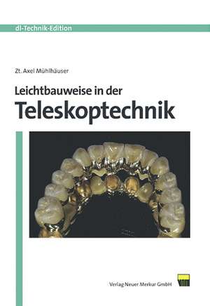 Leichtbauweise in der Teleskoptechnik de Axel Mühlhäuser