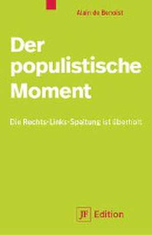 Der populistische Moment de Alain de Benoist