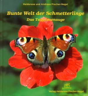 Bunte Welt der Schmetterlinge de Heiderose Fischer-Nagel