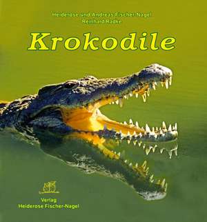 Krokodile de Heiderose Fischer-Nagel