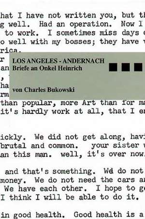 Los Angeles - Andernach de Charles Bukowski