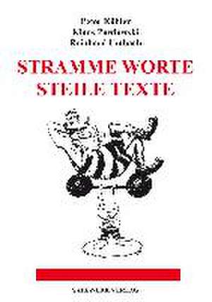 Köhler, P: Stramme Worte, steile Texte