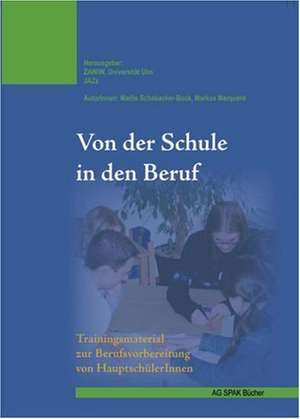 Von der Schule in den Beruf de Marlis Schabacker-Bock