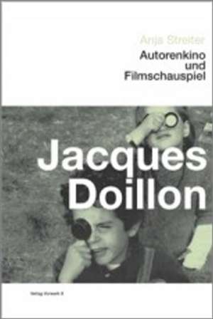 Jacques Doillon de Anja Streiter