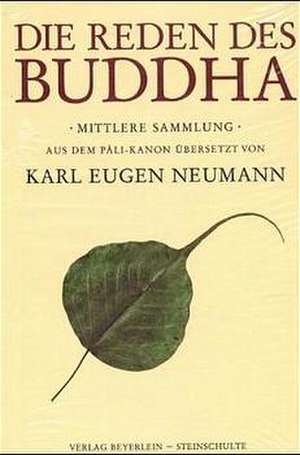 Die Reden des Buddha de Gautama Buddha