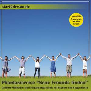 Phantasiereise "Neue Freunde finden" de Nils Klippstein