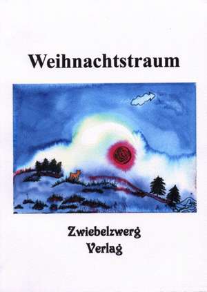 Weihnachtstraum de Heike Laufenburg