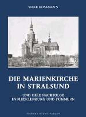 Die Stralsunder Marienkirche de Silke Kossmann