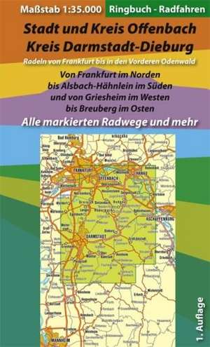 Stadt und Kreis Offenbach / Kreis Darmstadt-Dieburg 1 : 35 000. Radfahren